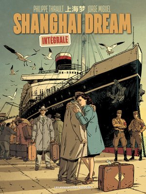 cover image of Shanghai Dream - Intégrale numérique